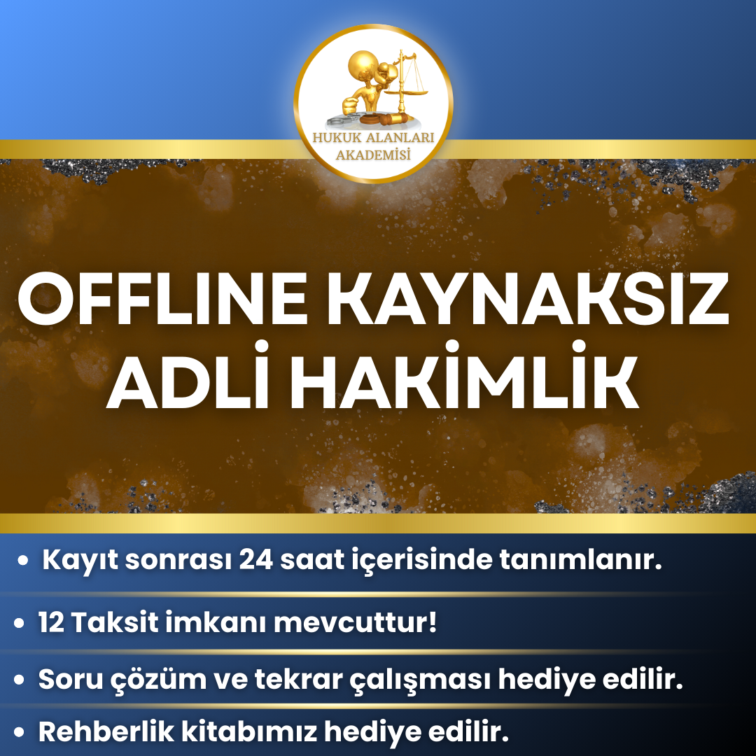 OFFLINE ADLİ HAKİMLİK (KAYNAKSIZ)
