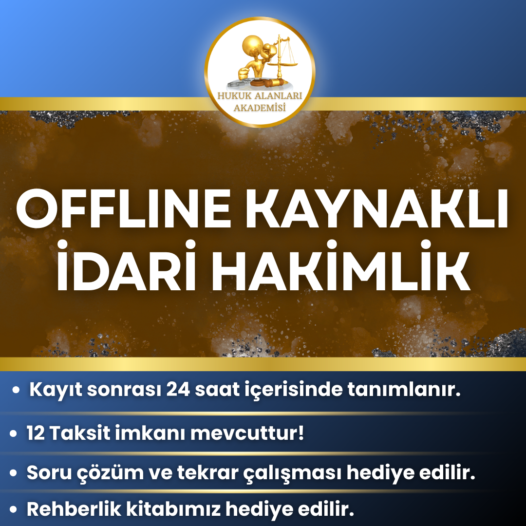 OFFLINE İDARİ HAKİMLİK (Kaynaklı)