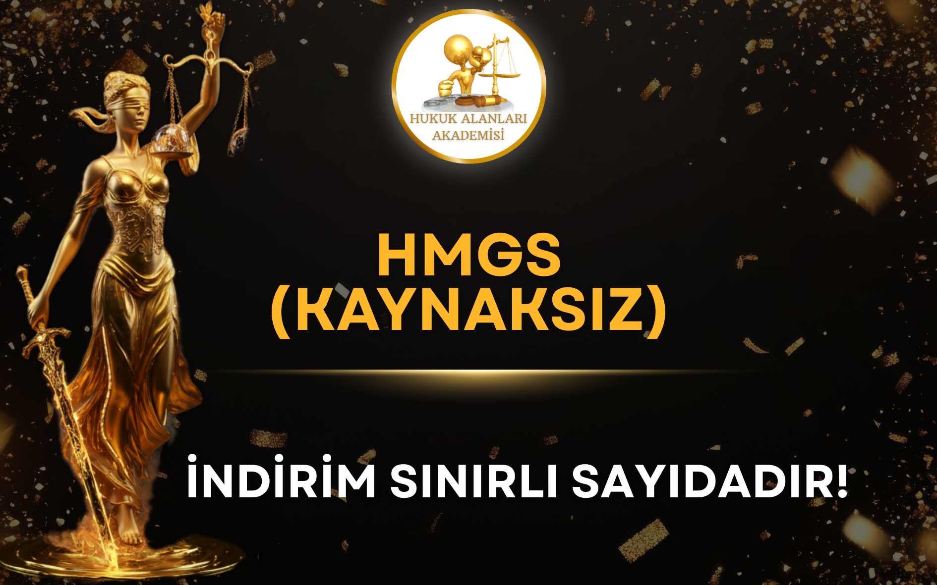 HMGS KURSU (12 TAKSİT İMKANI!) (KAYNAKSIZ)